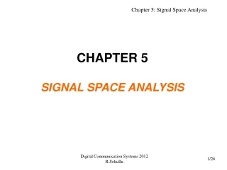 Digital Communication Systems 2012 R.Sokullu