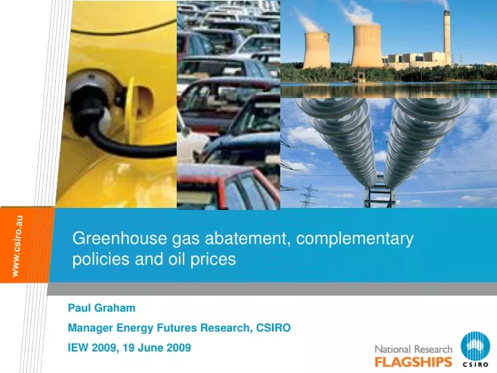 greenhouse gas abatement complementary policies and oil prices