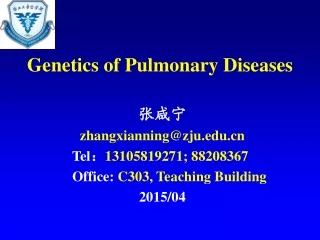 Genetics of Pulmonary Diseases