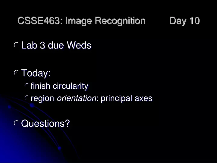 csse463 image recognition day 10