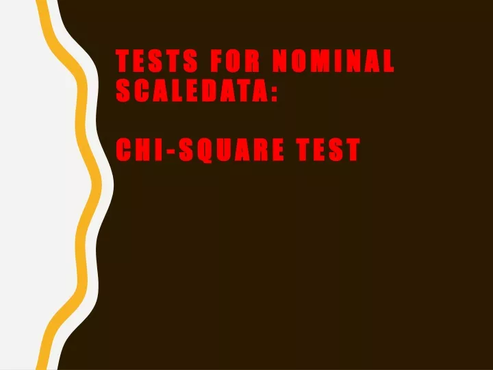 tests for nominal scaledata chi square test