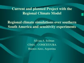 Silvina A. Solman CIMA – CONICET/UBA Buenos Aires, Argentina