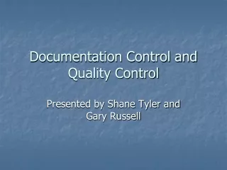 Documentation Control and Quality Control