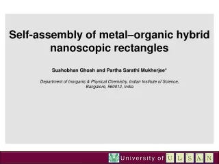 Self-assembly of metal–organic hybrid nanoscopic rectangles