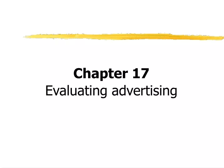 chapter 17 evaluating advertising