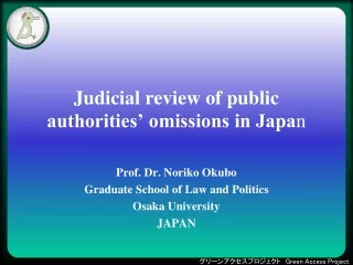 Judicial review of public authorities’ omissions in Japa n