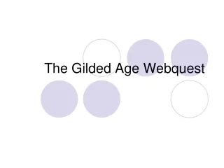 The Gilded Age Webquest