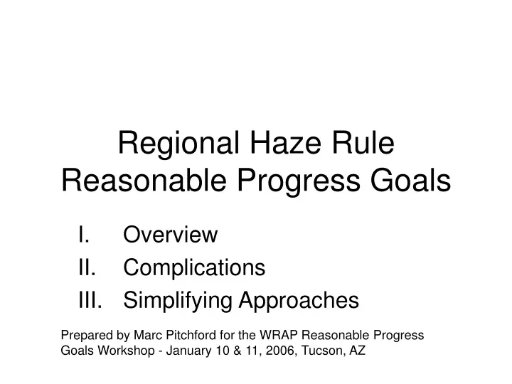 regional haze rule reasonable progress goals