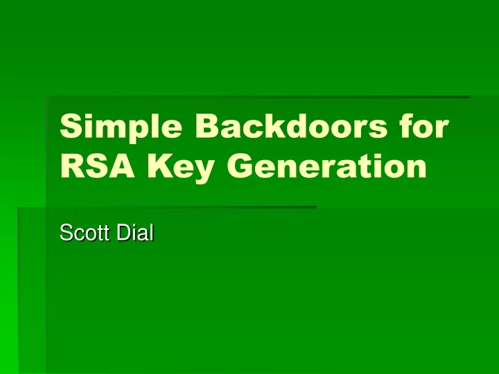 simple backdoors for rsa key generation
