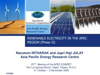 Narumon INTHARAK and Jupri Haji JULAY Asia Pacific Energy Research Centre