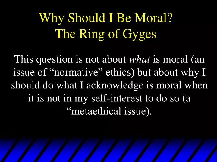 why should i be moral the ring of gyges