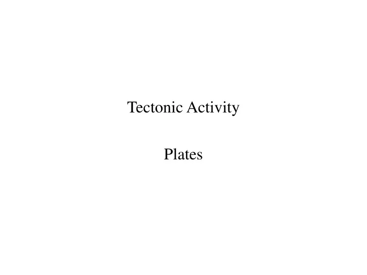 tectonic activity plates