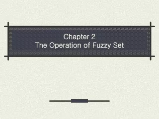Chapter 2 The Operation of Fuzzy Set