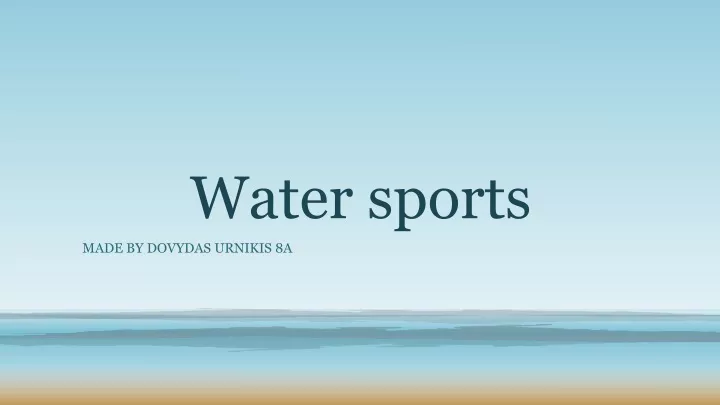 water sports powerpoint presentation