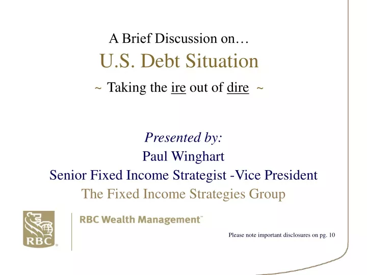 a brief discussion on u s debt situation taking the ire out of dire