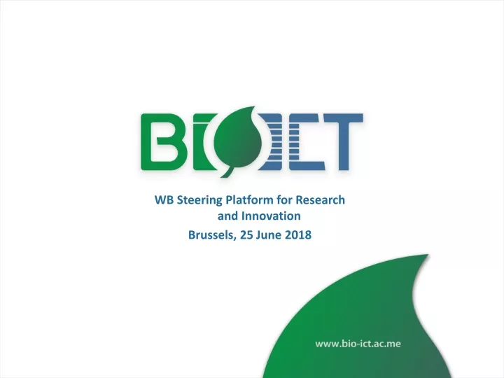 wb steering platform for research and innovation