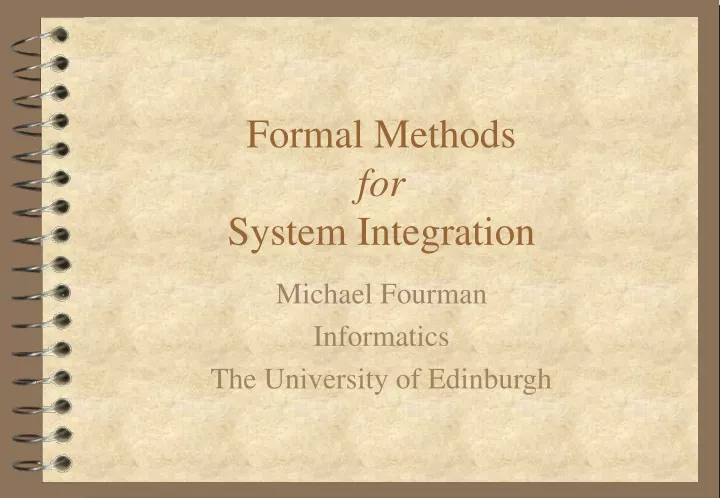 formal methods for system integration
