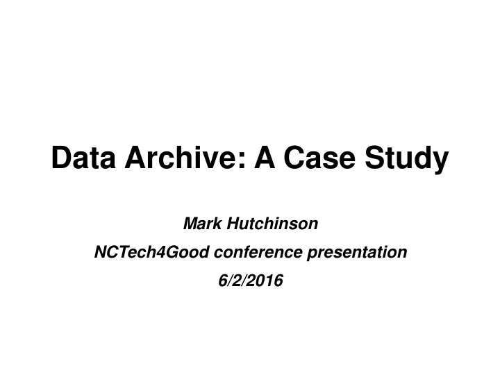 data archive a case study