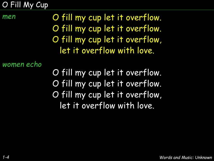 o fill my cup