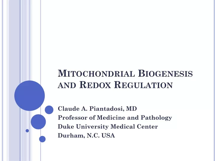 mitochondrial biogenesis and redox regulation