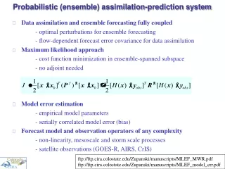 Probabilistic (ensemble) assimilation-prediction system