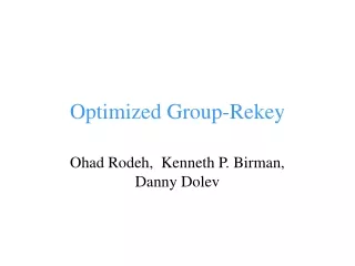 Optimized Group-Rekey