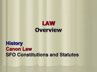 LAW Overview