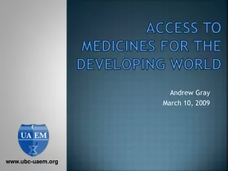 Access to Medicines For the Developing world