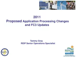 2011  Proposed  Application Processing Changes and FC3 Updates