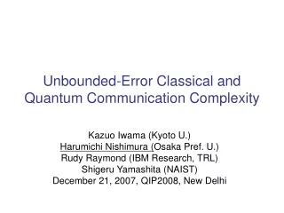 Unbounded-Error Classical and Quantum Communication Complexity