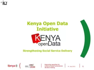 Kenya Open Data Initiative Strengthening Social Service Delivery