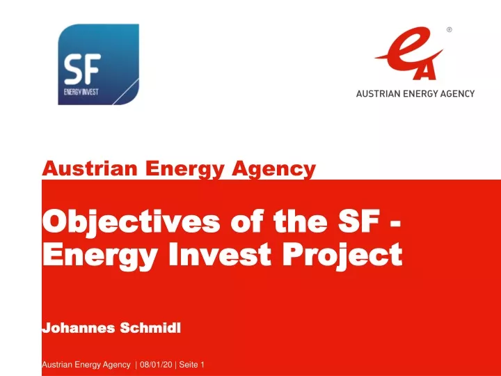 objectives of the sf energy invest project johannes schmidl