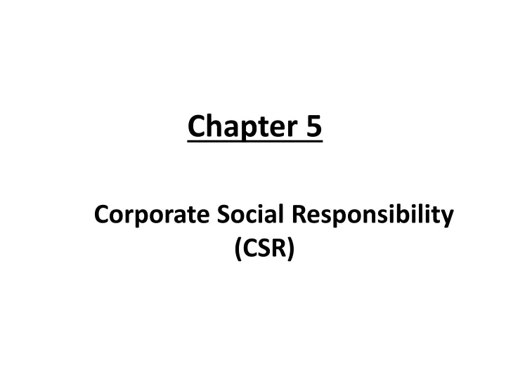 chapter 5 corporate social responsibility csr