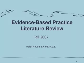 Evidence-Based Practice  Literature Review