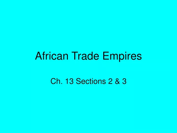 african trade empires