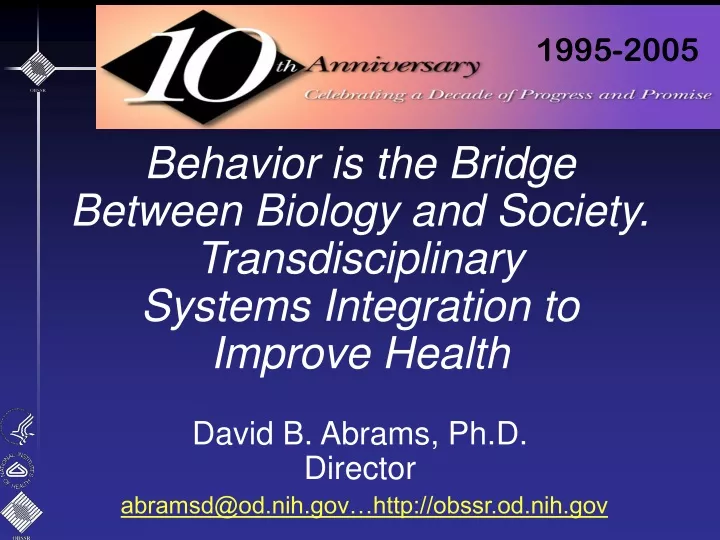 behavior is the bridge between biology