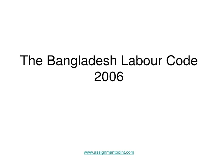 the bangladesh labour code 2006