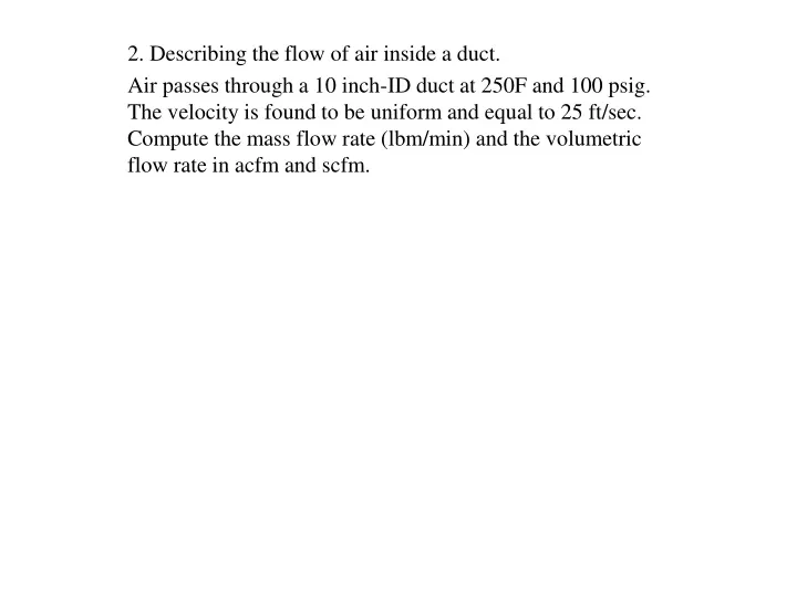 2 describing the flow of air inside a duct