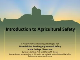 Introduction to Agricultural Safety