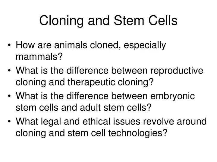 cloning and stem cells