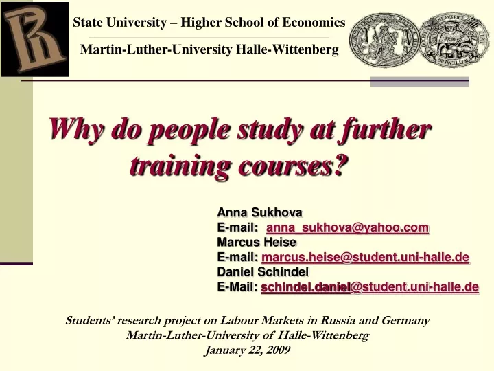 why do people study at further training courses