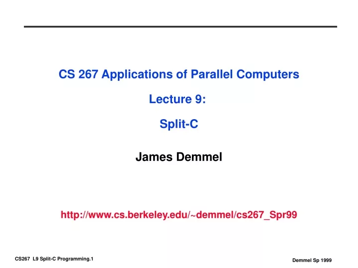 cs 267 applications of parallel computers lecture 9 split c