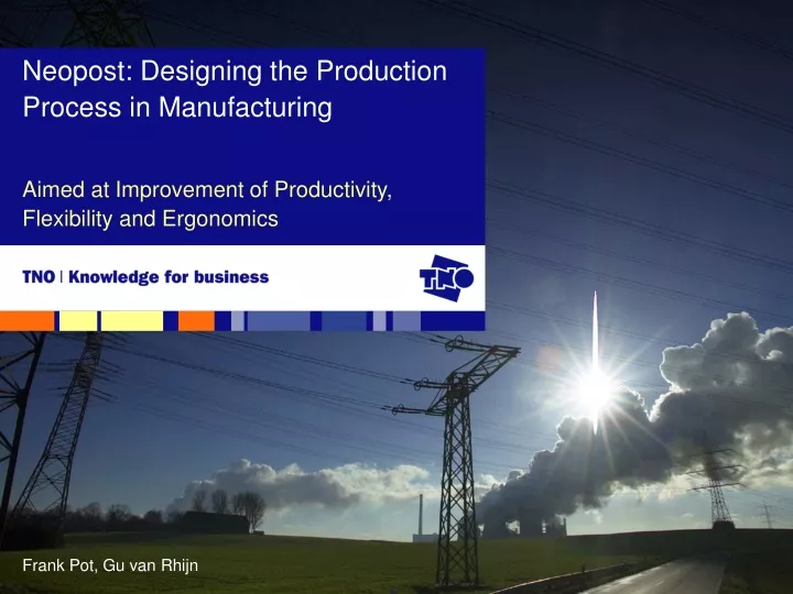 neopost designing the production process in manufacturing