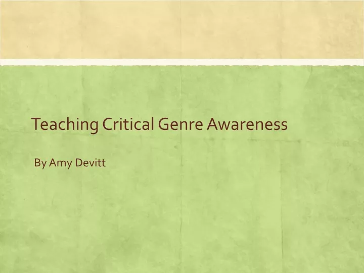 teaching critical genre awareness