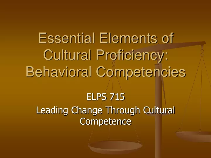 essential elements of cultural proficiency behavioral competencies