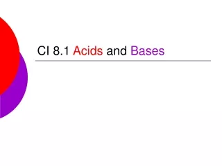 CI 8.1 Acids and Bases