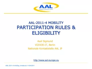 AAL-2011-4 MOBILITY PARTICIPATION RULES &amp;  ELIGIBILITY