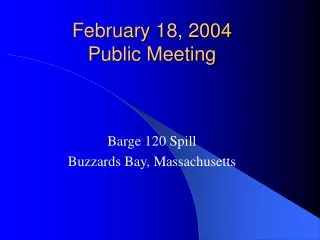 February 18, 2004 Public Meeting