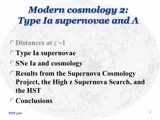 Modern cosmology 2: Type Ia supernovae and  ?