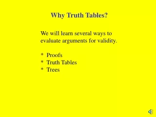 Why Truth Tables?